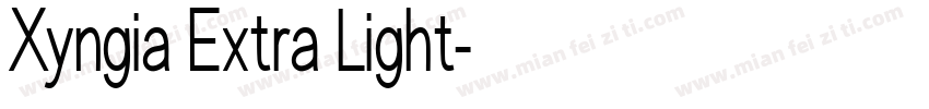 Xyngia Extra Light字体转换